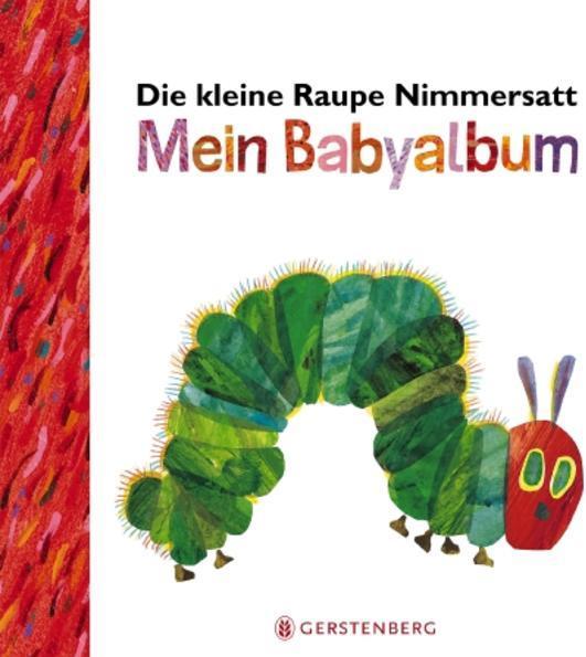 Produktbild Die kleine Raupe Nimmersatt - Mein Babyalbum - Rot (20 x 20 cm)