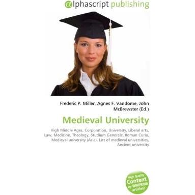 Thumbnail - Medieval University, Fachbücher von Agnes F. Vandome, Frederic P. Miller, John McBrewster
