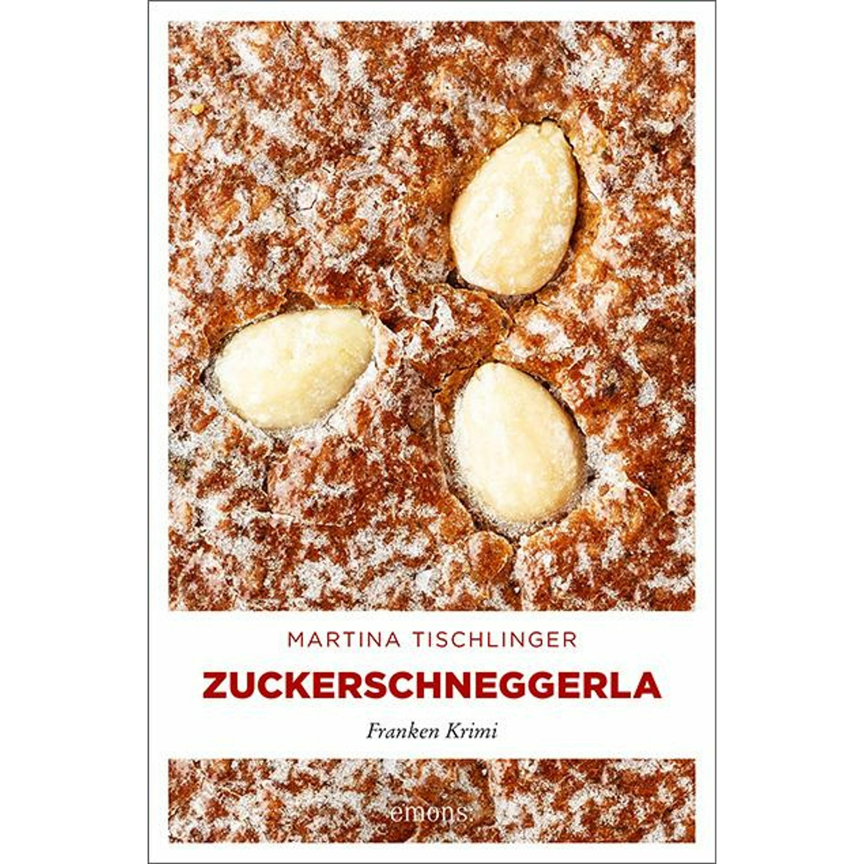 Zuckerschneggerla, Belletristik von Martina Tischlinger