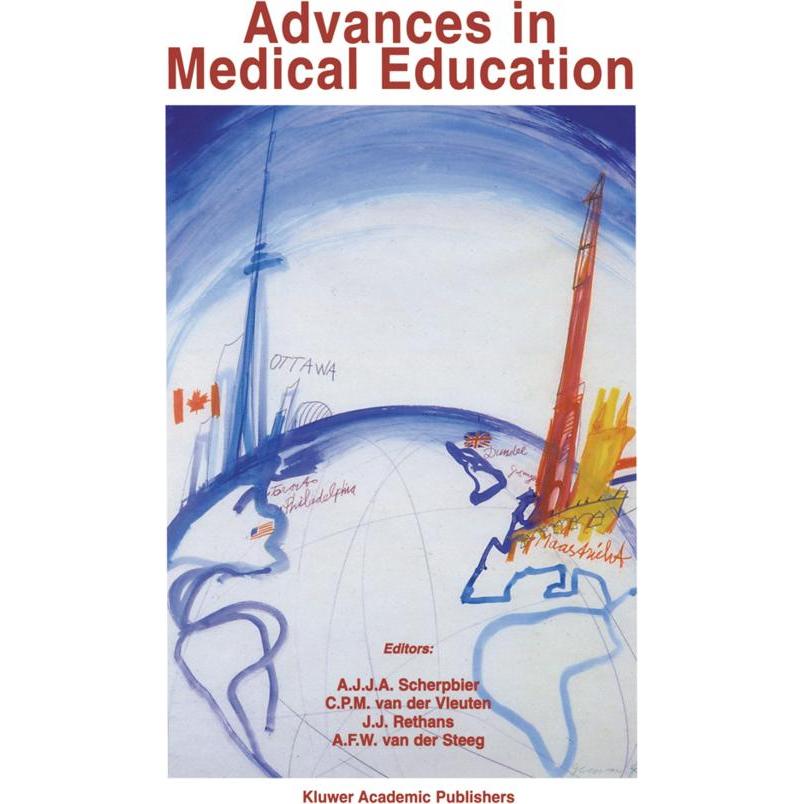Advances in Medical Education, Sachbücher von Scherpbier, J. J. Steeg, A. F. W. van der Steeg, Cees P. M. van der Rethan...