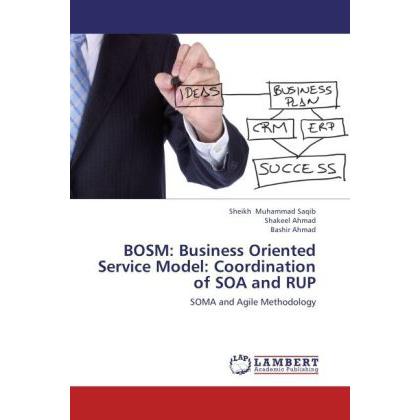 BOSM: Business Oriented Service Model: Coordination of SOA and RUP, Fachbücher