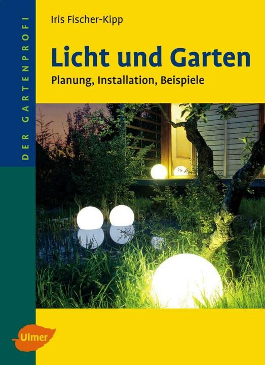 Actual product image Licht und Garten (German, Iris Fischer-Kipp, 2005)