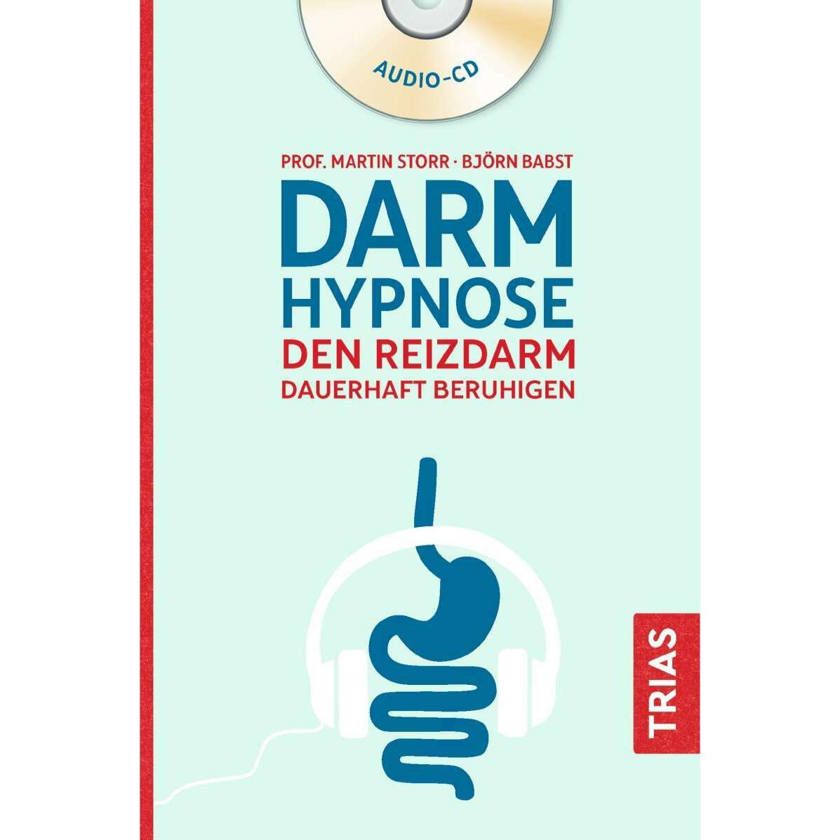 Darmhypnose, Ratgeber von Martin Storr, Dagmar Dempe, Björn Babst