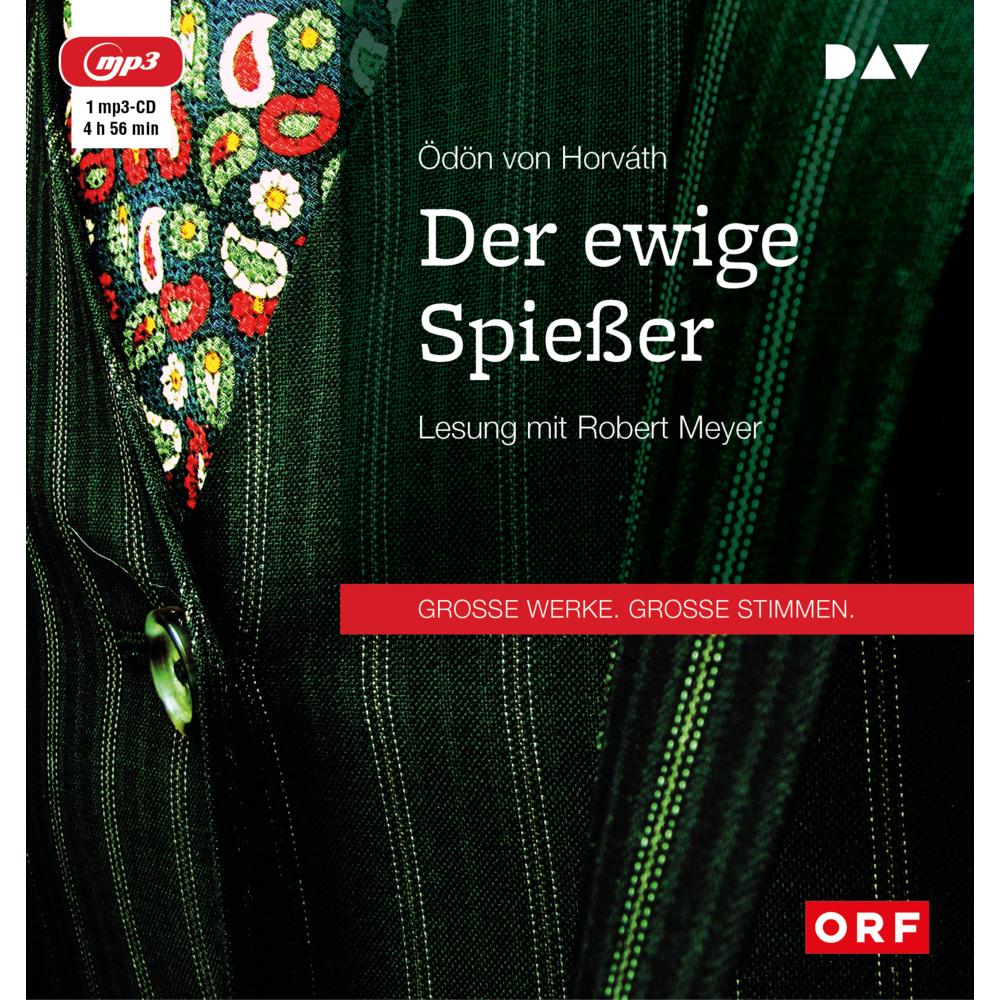 Der ewige Spiesser, Hörbücher von Ödön von Horváth