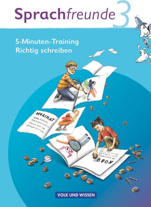Produktbild Sprachfreunde 3. Schuljahr. 5-Minuten-Training Richtig schreiben (Deutsch, 2010)