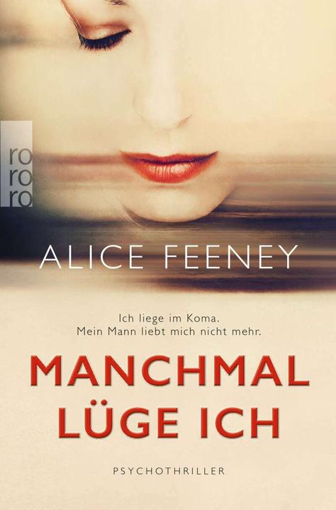 Produktbild Manchmal lüge ich (Deutsch, Alice Feeney, 2017)