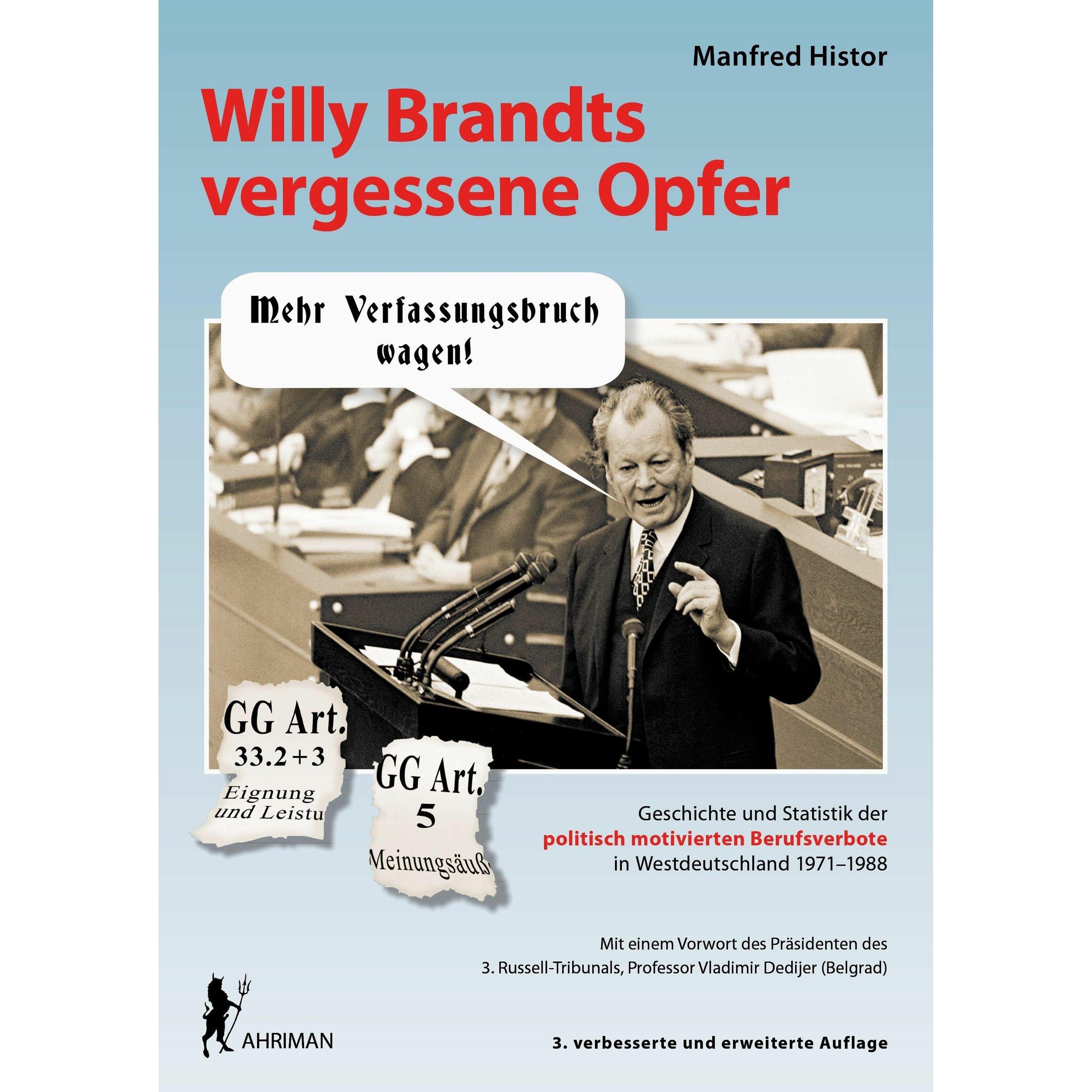Histor:Willy Brandts vergessene Opfer, Fachbücher von Manfred Histor