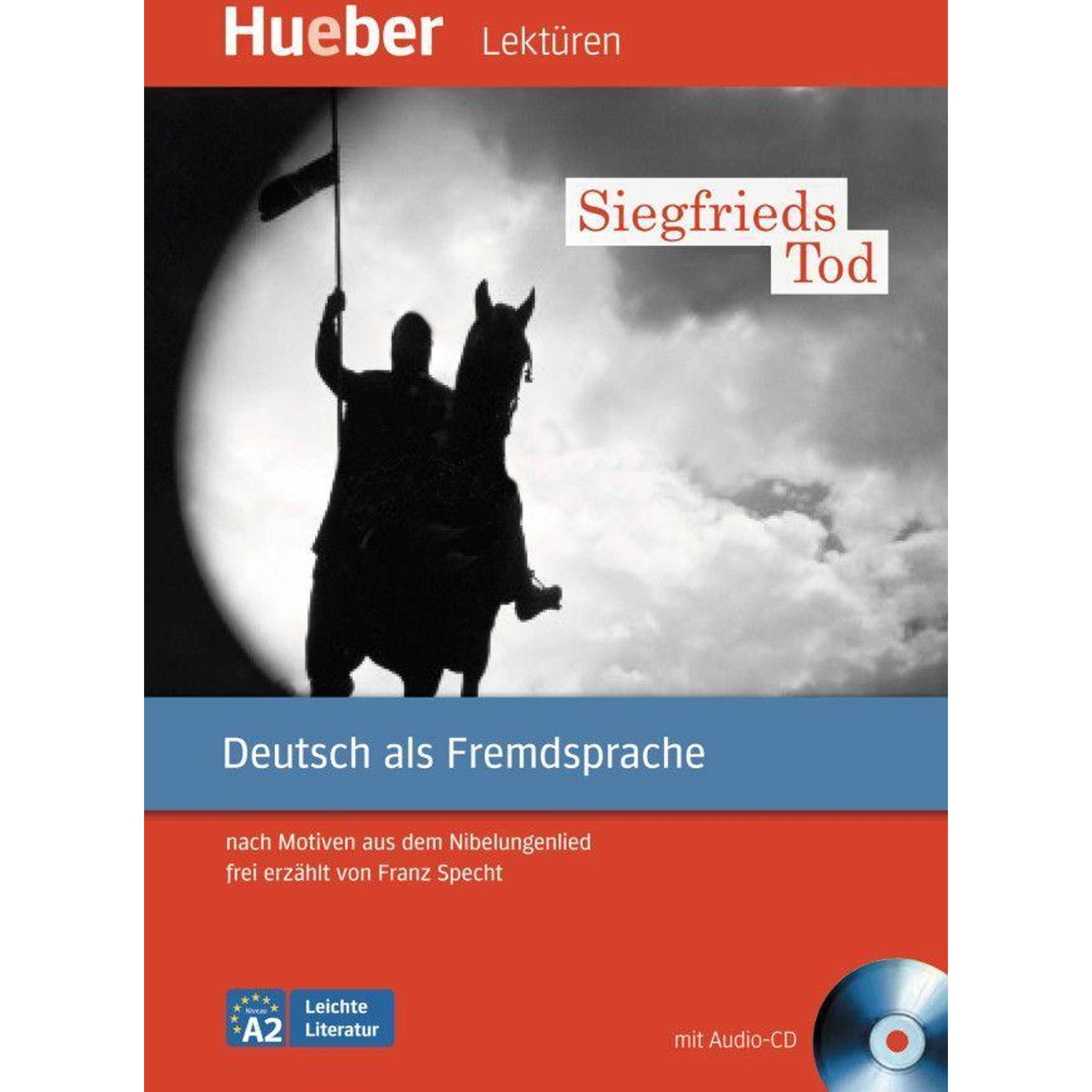 Siegfrieds Tod / mit CD, Schulbücher von Franz Specht