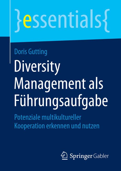 Produktbild Diversity Management als Führungsaufgabe (Deutsch, Doris Gutting, 2015)