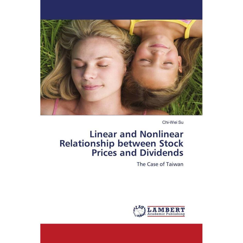 Linear and Nonlinear Relationship between Stock Prices and Dividends, Fachbücher