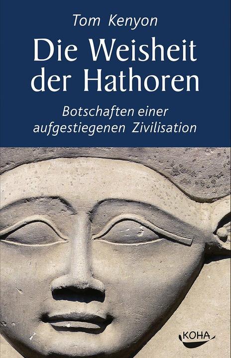 Immagine prodotto Die Weisheit der Hathoren (Tedesco, Tom Kenyon, 2013)