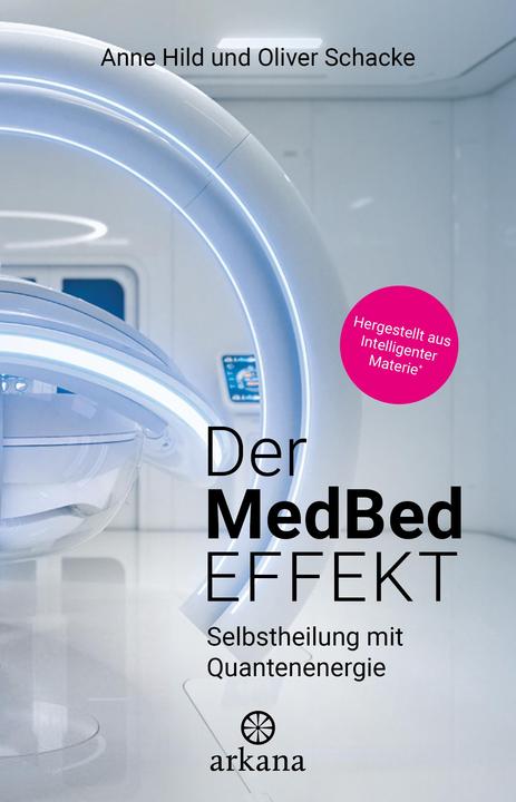 Image du produit Der MedBed-Effekt (Allemand, Anne Hild, Oliver Schacke, 2024)