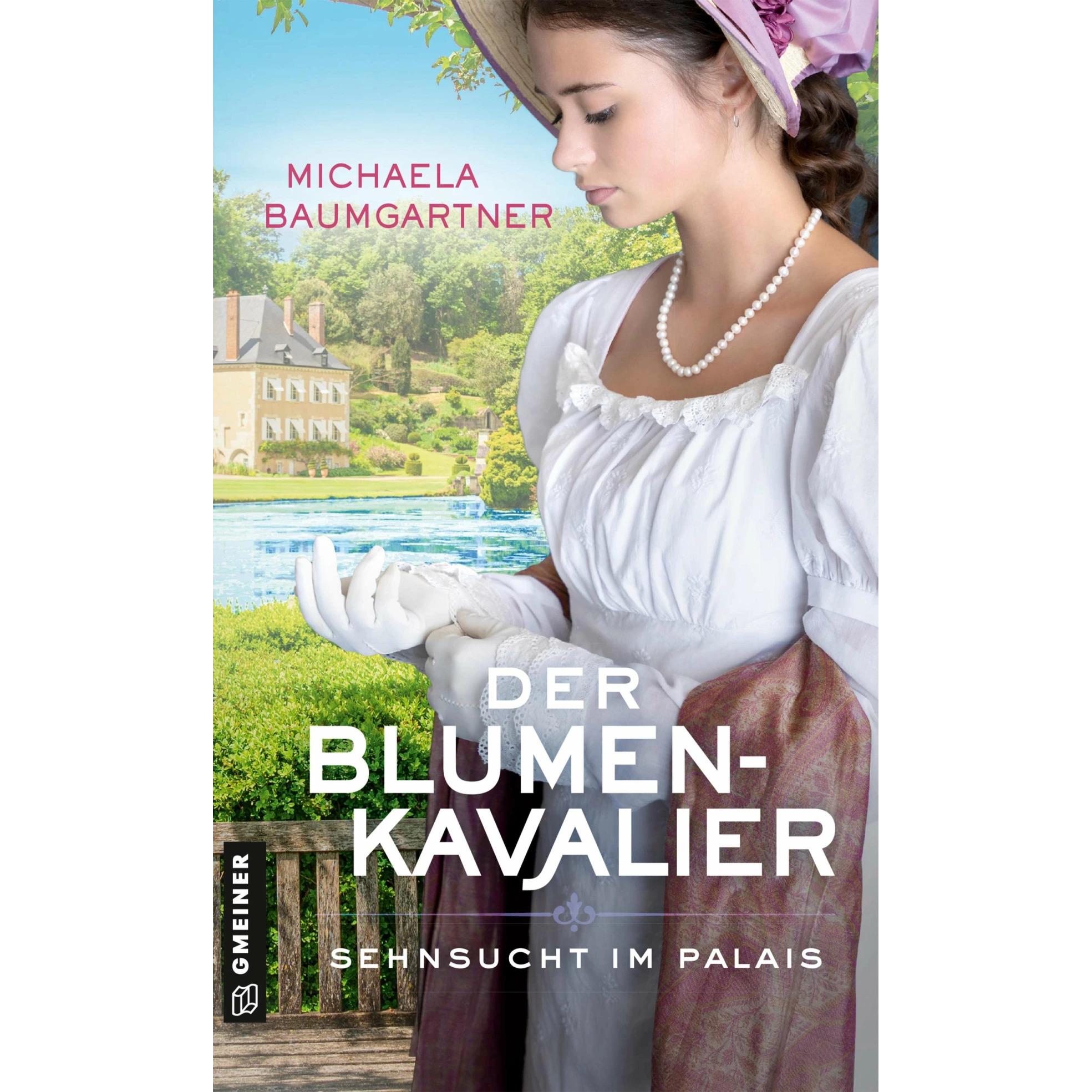 Der Blumenkavalier, Belletristik von Michaela Baumgartner