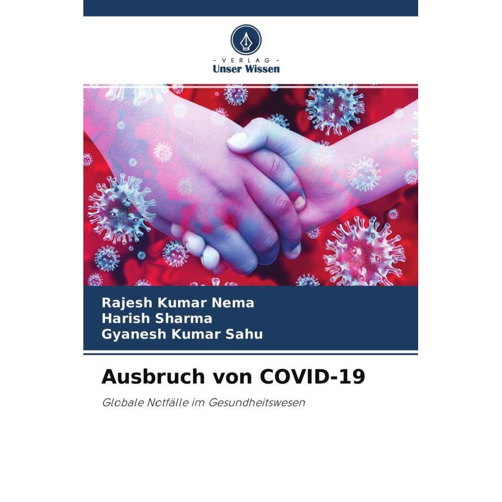 Ausbruch von COVID-19, Fachbücher von Gyanesh Kumar Sahu, Rajesh Kumar Nema, Harish Sharma