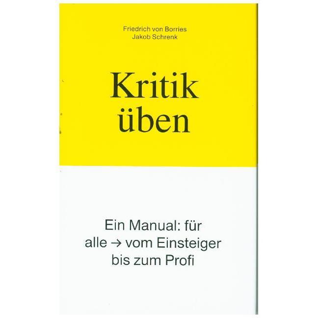 Thumbnail - Kritik üben, Sachbücher von Friedrich von Borries, Jakob Schrenk