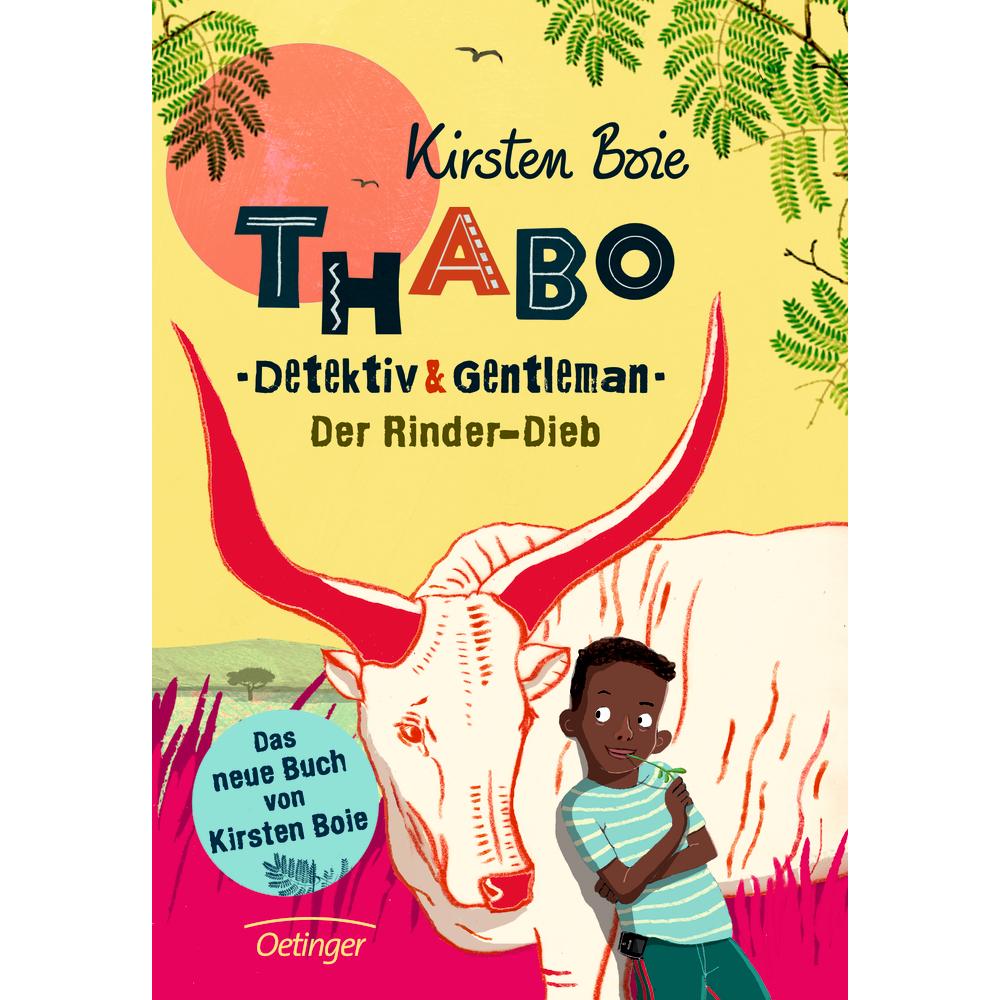 Thabo. Detektiv und Gentleman. Der Rinder-Dieb, Kinderbücher von Kirsten Boie, Maja Bohn