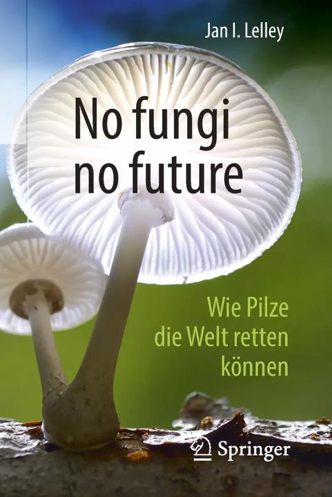 Produktbild No fungi no future (Deutsch, 2018)