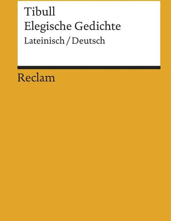 Produktbild Elegische Gedichte (Deutsch, Albius Tibullus, 2001)