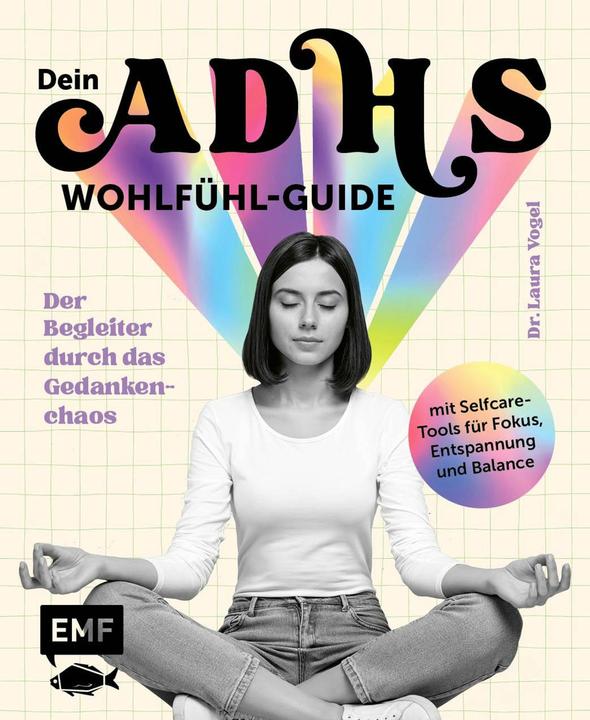 Produktbild Dein ADHS-Wohlfühl-Guide (Deutsch, Laura, Vogel, 2025)