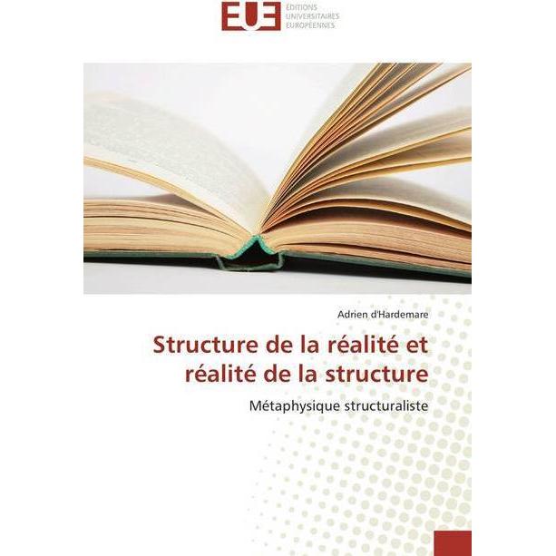 Structure de la réalité et réalité de la structure, Sachbücher