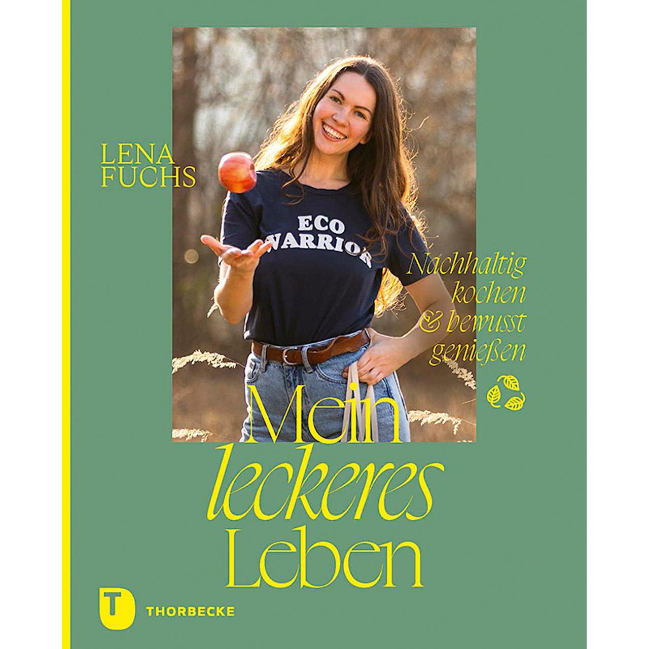 Mein leckeres Leben, Ratgeber von Lena Fuchs