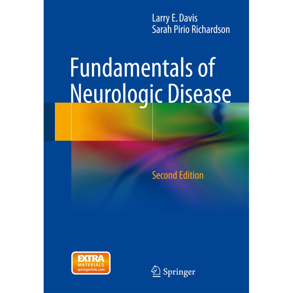 Fundamentals of Neurologic Disease, Fachbücher von M.D., Sarah Pirio Richardson, Larry E. Davis