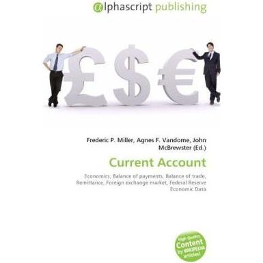 Current Account, Fachbücher von Frederic P. Miller, John McBrewster, Agnes F. Vandome