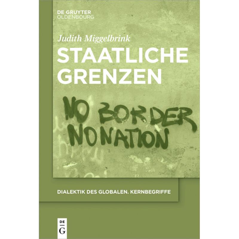 Staatliche Grenzen, Fachbücher von Judith Miggelbrink