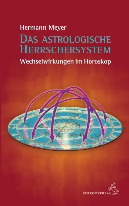 Produktbild Das astroogische Herrschersystem (Deutsch, Hermann Meyer, 2015)