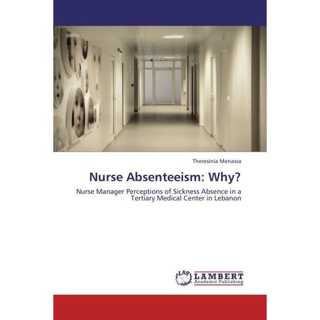 Thumbnail - Nurse Absenteeism: Why?, Fachbücher
