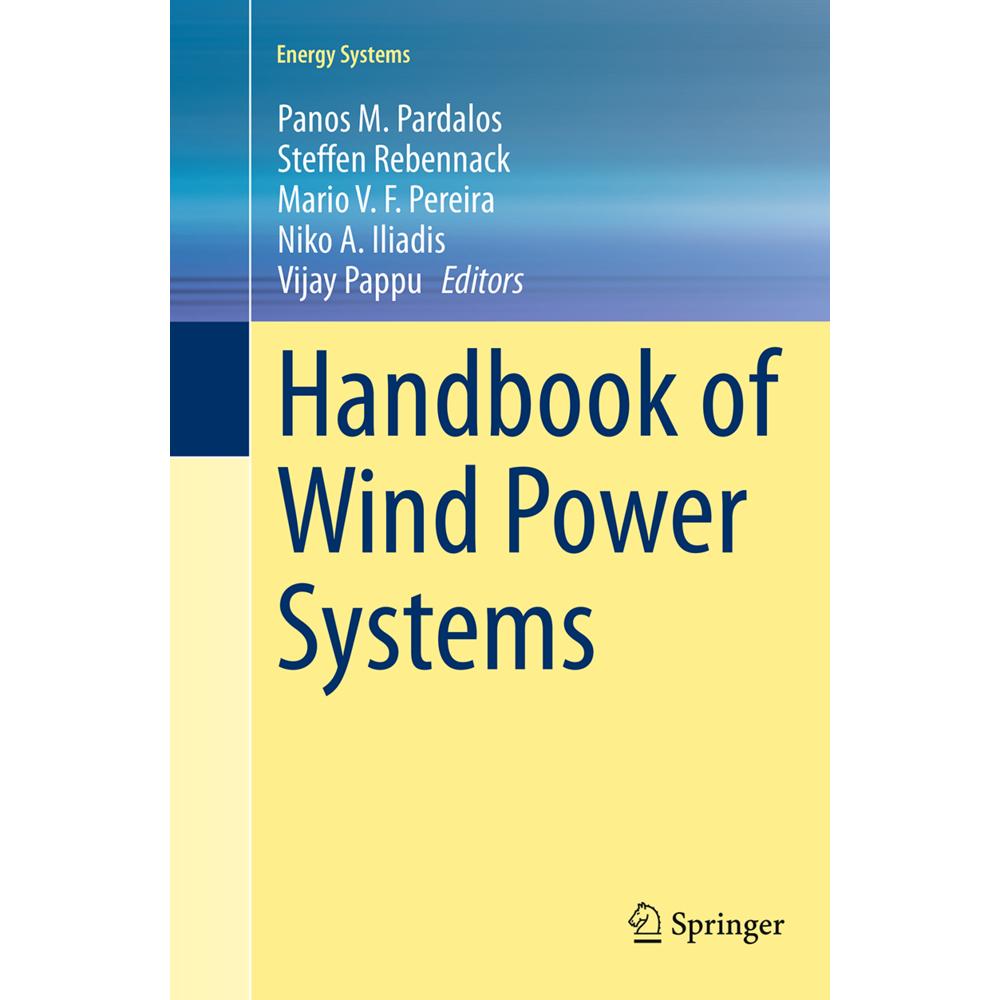 Handbook of Wind Power Systems, Fachbücher von Panos M Pardalos, Steffen Rebennack, Vijay Pappu, Niko A. Iliadis, Mario ...