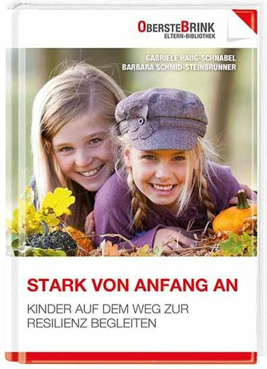Produktbild Stark von Anfang an (Deutsch, Barbara Schmid-Steinbrunner, Gabriele Haug-Schnabel, 2015)