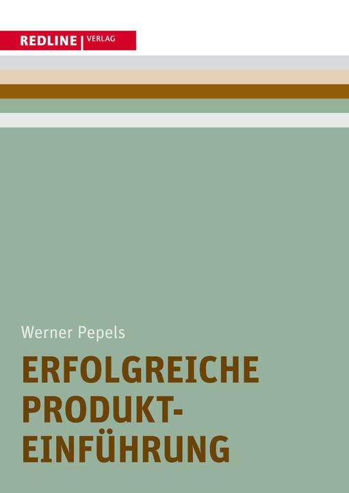 Produktbild Erfolgreiche Produkteinführung (Deutsch, Werner Pepels, 2007)
