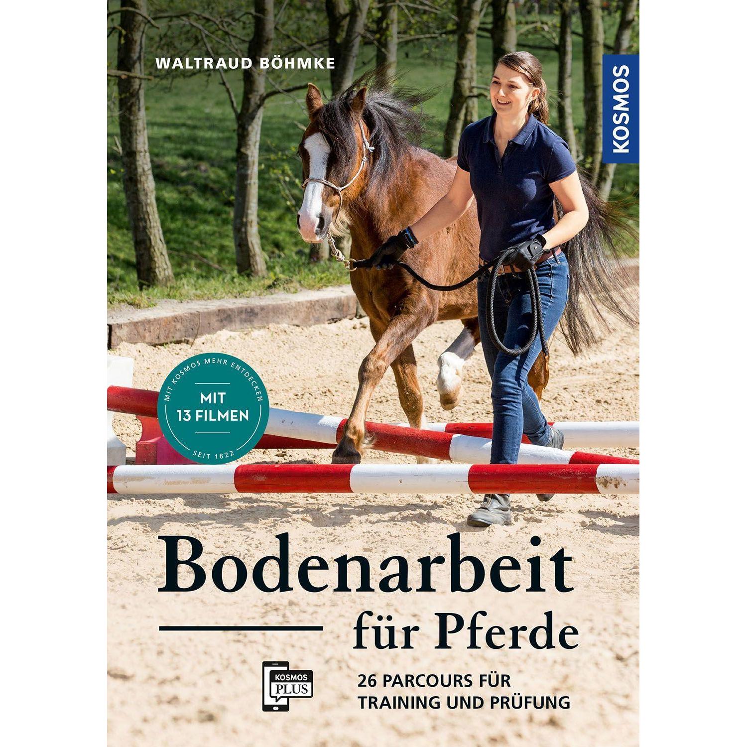 Bodenarbeit für Pferde, Ratgeber von Waltraud Böhmke