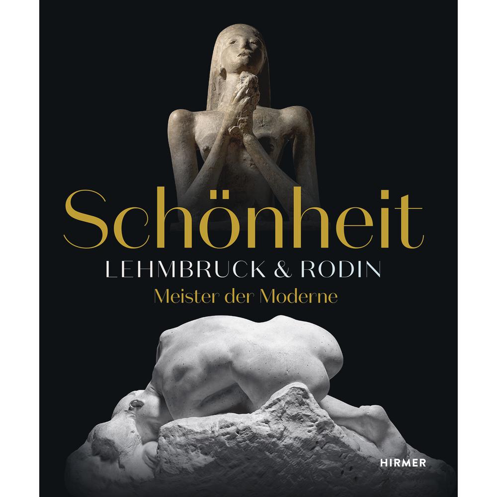 Schönheit. Lehmbruck & Rodin, Fachbücher von Söke Dinkla