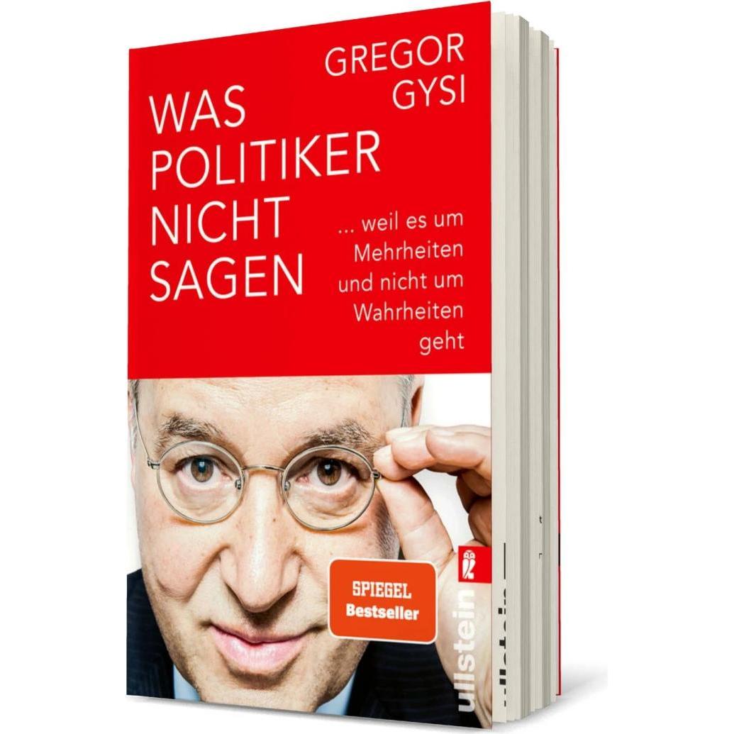 Was Politiker nicht sagen, Sachbücher von Gregor Gysi