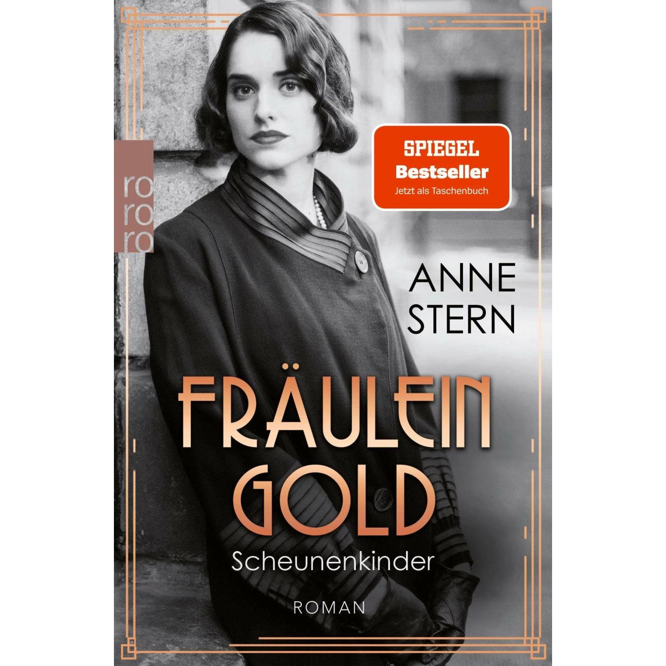 Fräulein Gold: Scheunenkinder, Belletristik von Anne Stern
