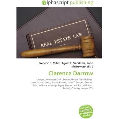 Clarence Darrow, Fachbücher von Frederic P. Miller, John McBrewster, Agnes F. Vandome