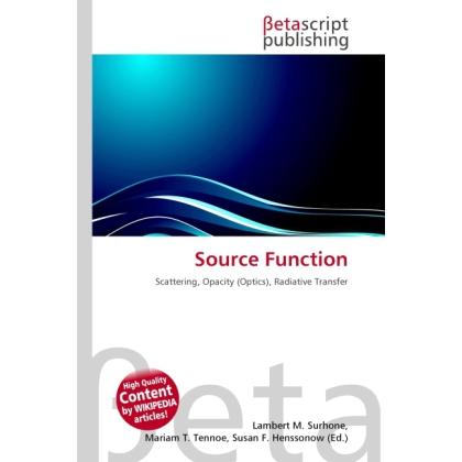 Thumbnail - Source Function, Fachbücher von Lambert M. Surhone, Miriam T. Timpledon, Susan F. Marseken