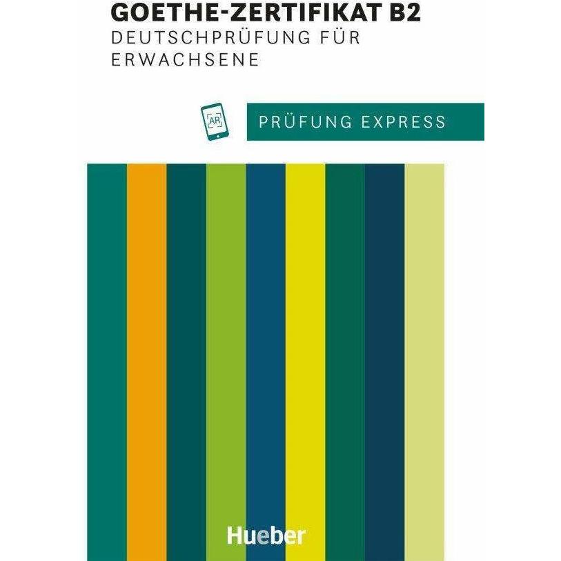 Goethe Zertifikat B2 Buch mit App Audio-Dateien, Schulbücher von Collectif