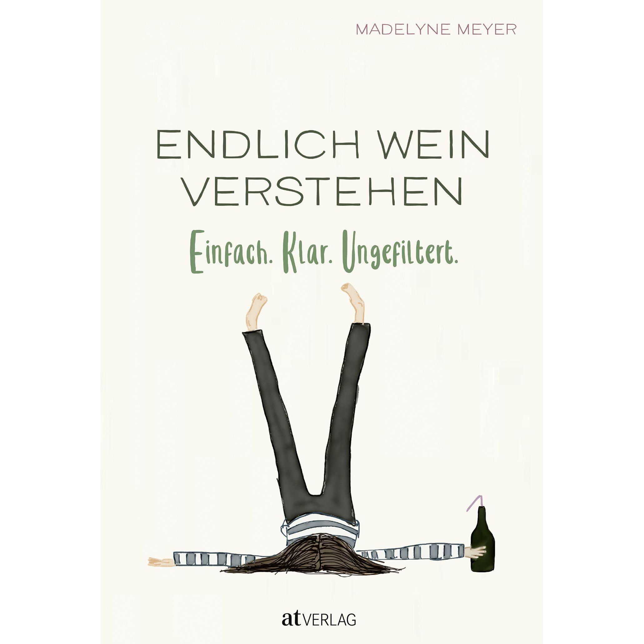Endlich Wein verstehen, Ratgeber von Madelyne Meyer