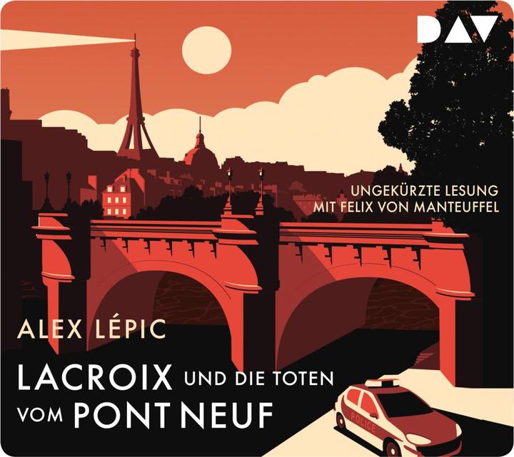 Lacroix and the Dead of the Pont Neuf. His first case (Alex Lépic, Sven Knitter, Felix von Manteuffel, German)