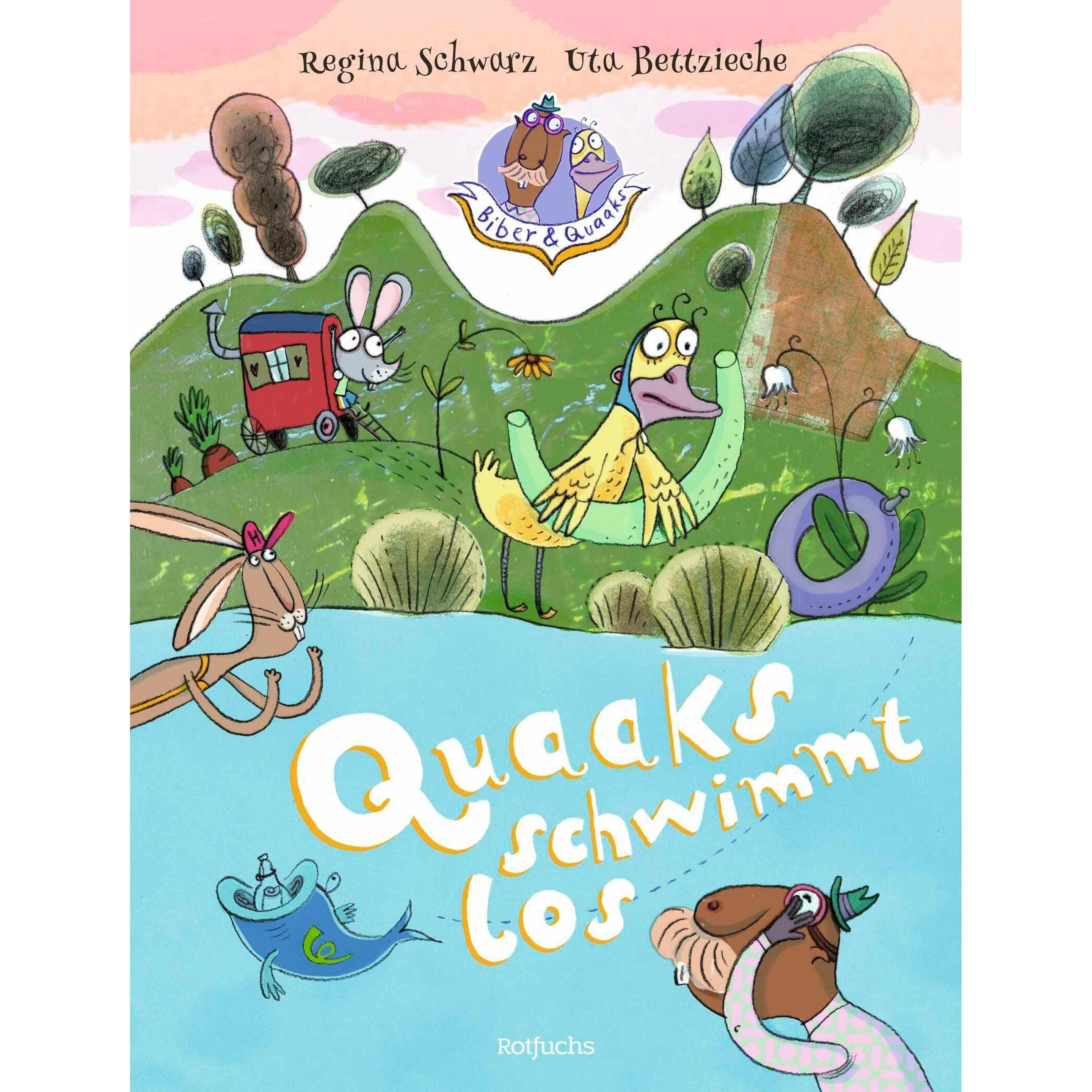 Biber & Quaaks: Quaaks schwimmt los, Kinderbücher von Regina Schwarz