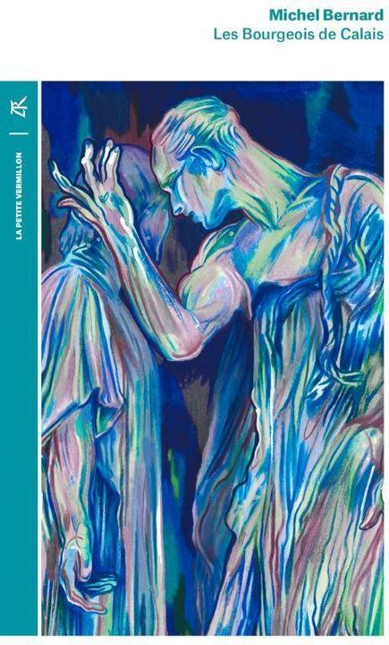 Image du produit Les bourgeois de Calais (Français, Bernard Michel, 2023)