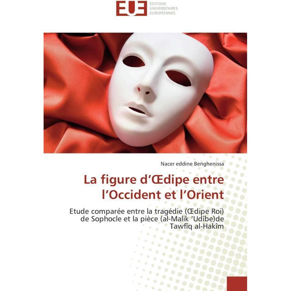 La figure d' dipe entre l'Occident et l'Orient, Fachbücher
