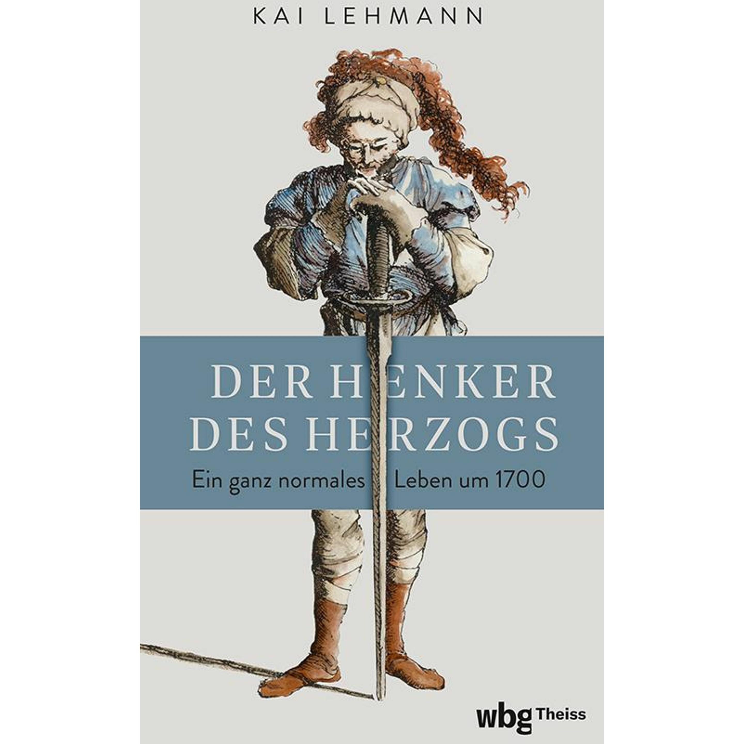 Der Henker des Herzogs, Sachbücher von Kai Lehmann