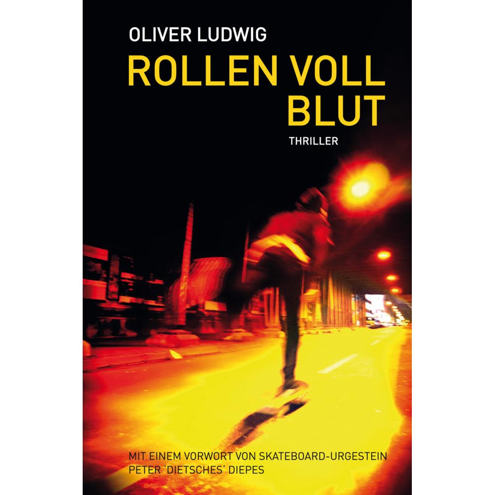 Rollen voll Blut, Belletristik von Ludwig