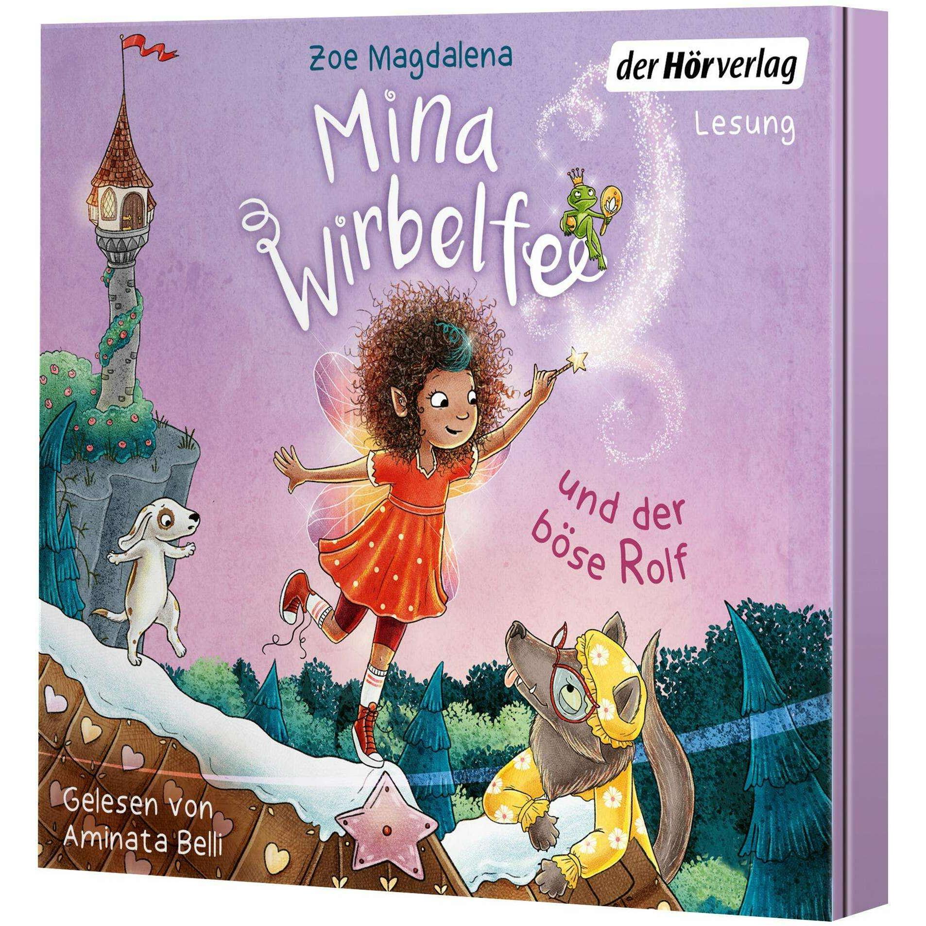 Mina Wirbelfee und der böse Rolf, Hörbücher von Zoe Magdalena