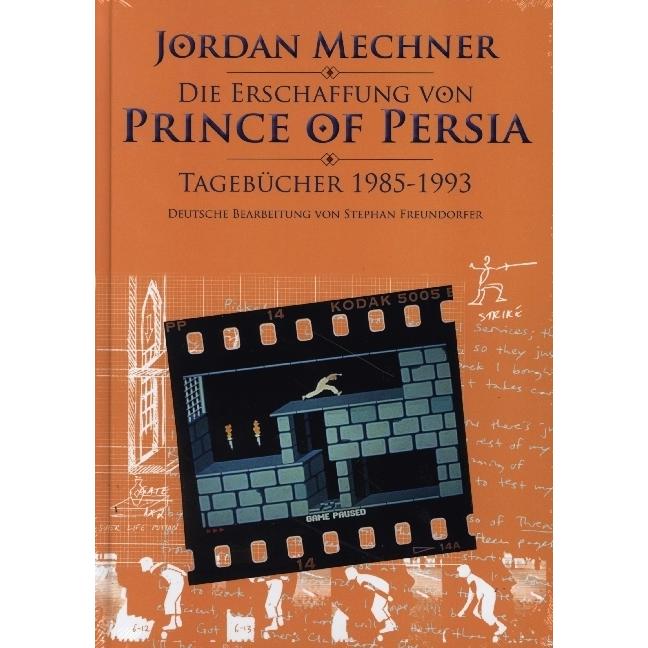 Mechner:Die Erschaffung von Prince of, Sachbücher von Jordan Mechner