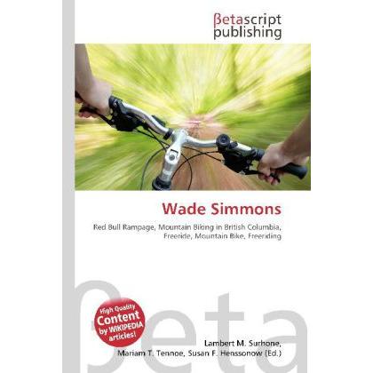Thumbnail - Wade Simmons, Ratgeber von Lambert M. Surhone, Miriam T. Timpledon, Susan F. Marseken